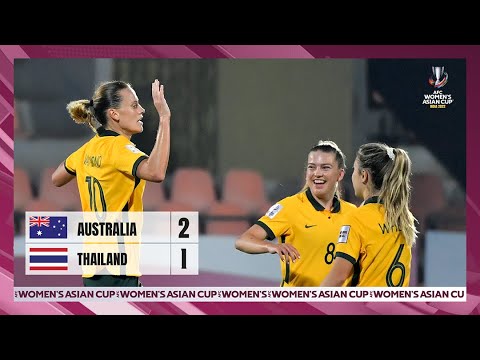 #WAC2022 - Group B | Australia 2 - 1 Thailand