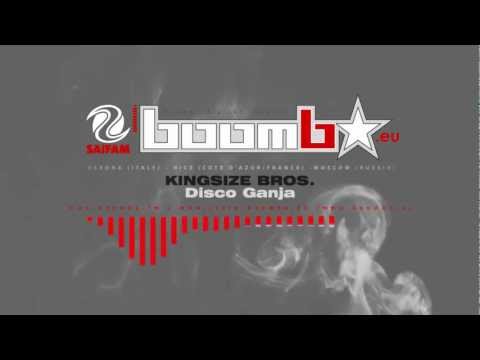 KINGSIZE BROS. - Disco Ganja (Zunda Project Extended Mix)