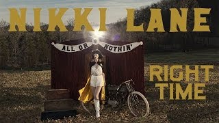 Nikki Lane - Right Time [Audio Stream]
