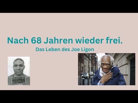 Nach 68 Jahren wieder frei. Der unglaubliche Fall des Joe Ligon. Dokumentation 2022