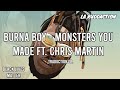 Burna Boy Monsters You Made Ft Chris Martin Traduction Française LA RUDDACTION