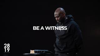 ACTS I &amp; II | Be A Witness | Acts 1:1-8 | Philip Anthony Mitchell