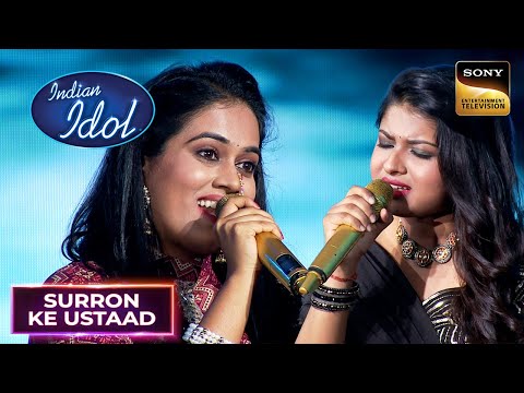 'Mann Kyon Behka' पर Arunita-Sayli की Melodious Singing | Indian Idol 12 | Surron Ke Ustaad
