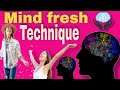 Mind Fresh Techniques Fresh Mind