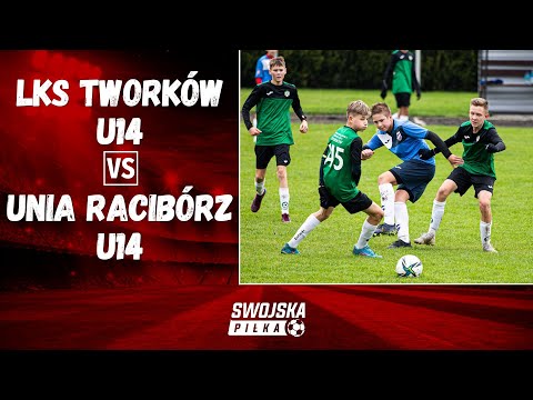 TRAMPKARZE: LKS TWORKÓW U14 - UNIA RACIBÓRZ U14 (SKRÓT MECZU)