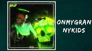 Comethazine - ONMYGRANNYKIDS (Lyrics)