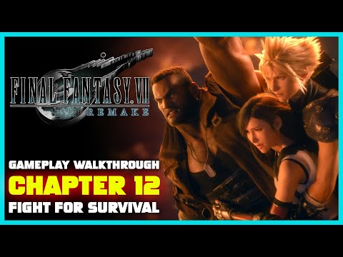 Final Fantasy VII Remake Chapter 12 Gameplay Walkthrough No Commentary
