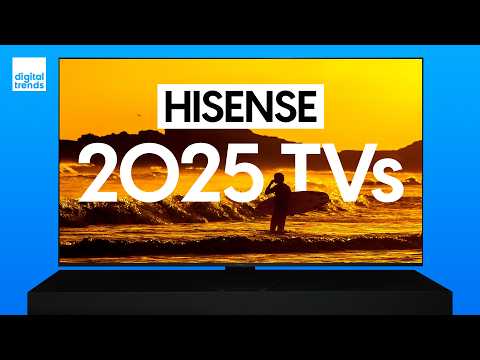 Hisense 2025 TV Buying Guide | New Lineup and Models Explained