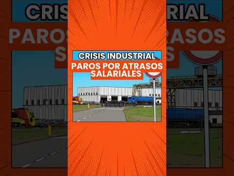 CRISIS de SALARIOS en las INDUSTRIAS de CÓRDOBA