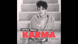 Karma - One In A Million - Aaliyah Tribute