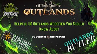UO Outlands: Helpful Websites You Should Know About!