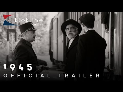 2017 1945 Official Trailer 1 HD Menemsha Films