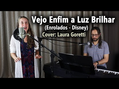 Piano e Voz - Vejo Enfim a Luz Brilhar (Disney - Enrolados) - Cover: Laura Goretti e Walter Amantéa