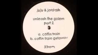 Juju & Jordash - Coffin Train Getaway
