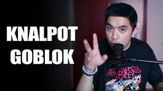 Download lagu Knalpot orang GOBLOK mp3