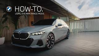 BMW Using The Max Range Mode