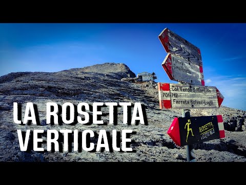 LA ROSETTA VERTICALE: da San Martino di Castrozza al rifugio Rosetta.