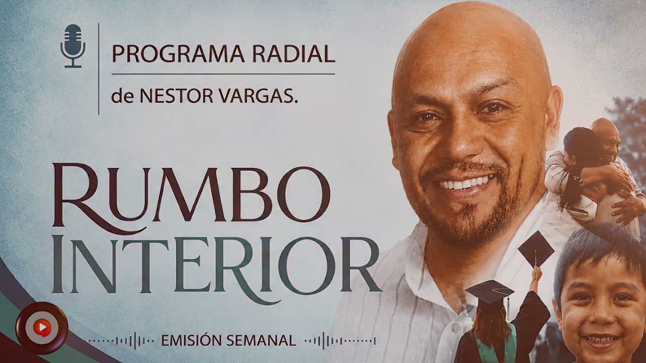 Néstor Vargas – “Rumbo Interior” Micro Programa 12 - “El poder de la confesión”