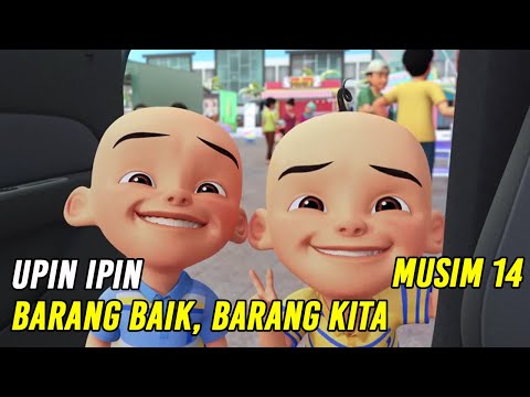 Upin & Ipin Barang Baik, Barang Kita Episode Terbaru 2020 | Upin Ipin Terbaru 2020 | Musim 14