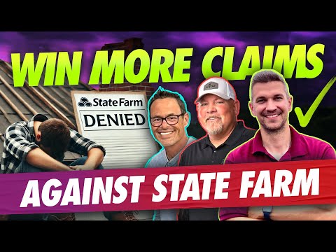 How to Get a State Farm Roof Claim Approved (w/ Dan Walrack, John Senac & Chad Michael)