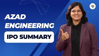 Azad Engineering Ltd. | IPO Summary | CA Rachana Ranade
