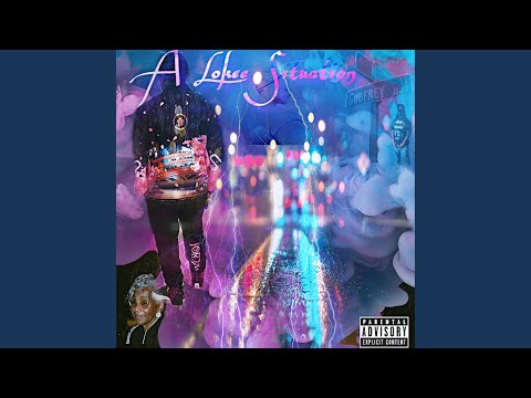 A Lokee Situation (feat. Lil Karl)