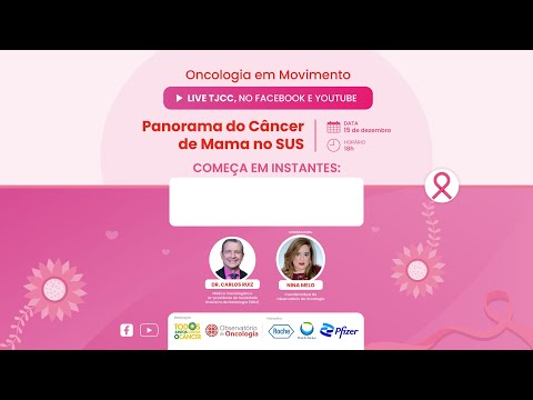 Oncologia em Movimento | Panorama do Câncer de Mama no SUS