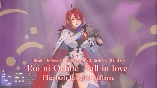 Elizabeth Rose Bloodflame ♬恋におちて -Fall in love-  - Kobayashi Akiko @ERBday2026