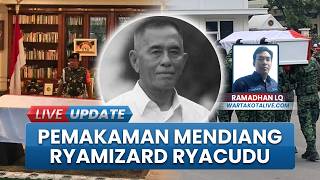 Dimakamkan Secara Militer di TMP Kalibata, Menhan Pimpin Upacara Pemakaman Ryamizard Ryacudu