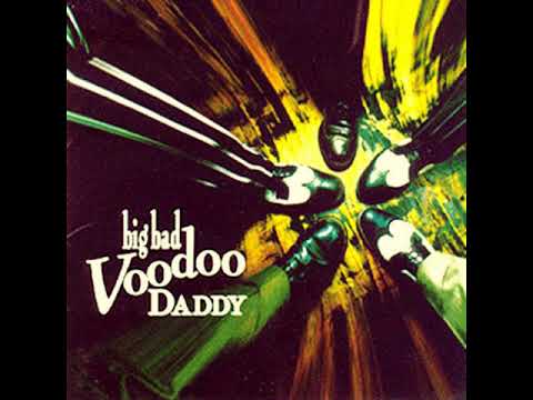 Big Bad Voodoo Daddy