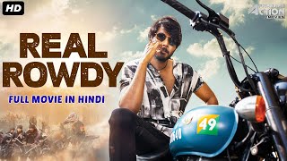 Sundeep Kishans REAL ROWDY Full Movie Hindi Dubbed