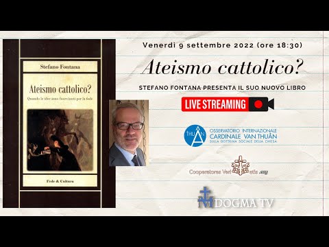 "Ateismo cattolico?". Stefano Fontana presenta il suo nuovo libro