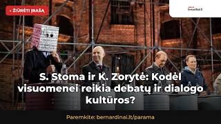 Ar augant debatų kultūrai bus išsaugotas dialogas?
