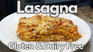 Lasagna | Gluten Free | Dairy Free | Best Gluten & Dairy Free Lasagna Recipe