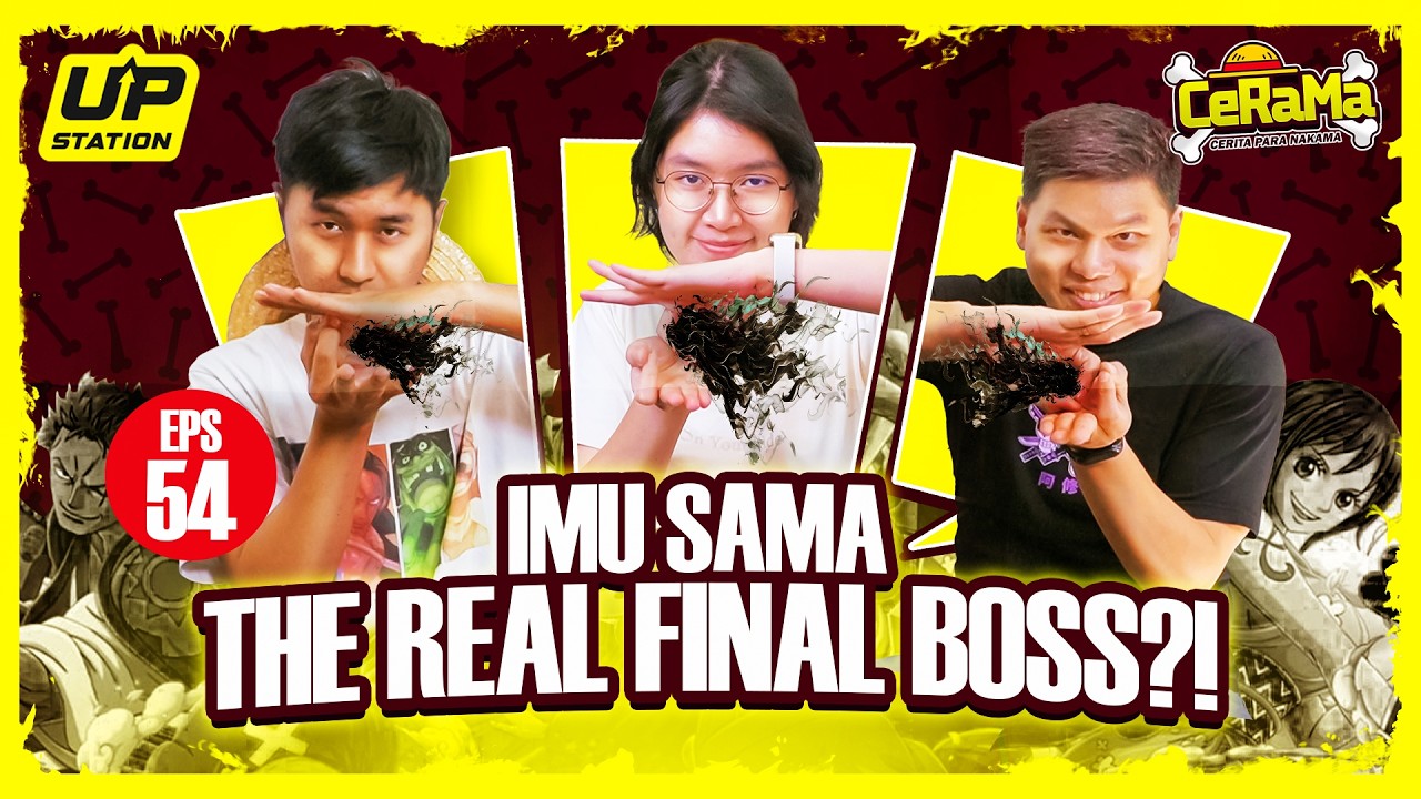 BEDAH CHAPTER 1180 BERSAMA OPIIMOL, APA SAJA RAHASIA IMU SAMA⁉️ | Podcast CeRaMa eps 54