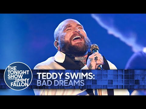 Teddy Swims: Bad Dreams | The Tonight Show Starring Jimmy Fallon
