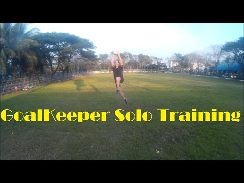 Goalkeeper Training:  Solo Training With No Equipment