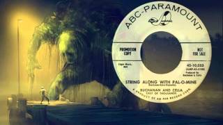 BUCHANAN & CELLA - String Along with Pal-O-Mine (1959) Brilliant Novelty in Three Acts