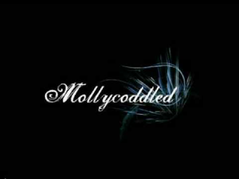 Mollycoddled - Lust
