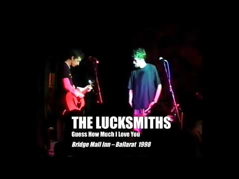 THE LUCKSMITHS - Guess How Much I Love You
