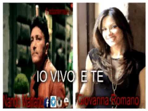 Nando Mariano FT GIOVANNA ROMANO IO VIVO E TE
