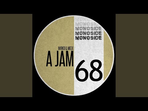 A Jam (Original Mix)