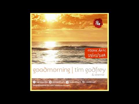 Tim Godfrey & Xtreme Crew - Good Morning