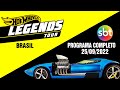 HOT WHEELS LEGENDS BRASIL 2022 PROGRAMA DO SBT