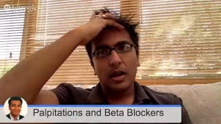 Palpitations and Beta Blockers