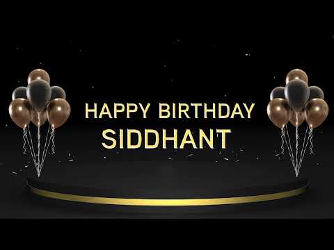 Wish you a very Happy Birthday Siddhant