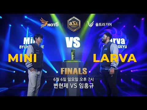 STARCRAFT: ASL 11: GRAN FINAL: LARVA VS MINI