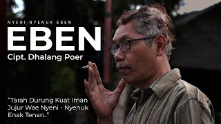 Download lagu Dhalang Poer - Eben (Lyric video) mp3 Download lagu Dhalang Poer - Eben (Lyric video) mp3