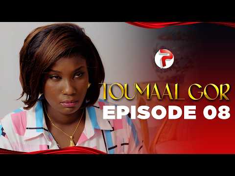 TOUMAAL GOR - Saison 1 - EPISODE 08 - VOSTFR