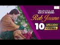 Rab Jaane Shafaullah Khan Rokhri Eid Album 2018 Latest Saraiki Song 2018